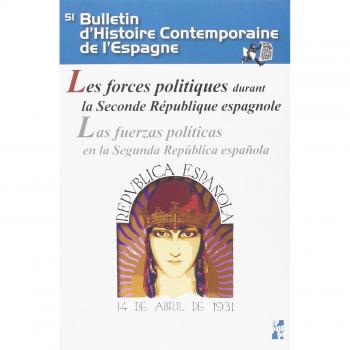 FORCES POLITIQUES DURANT LA SECONDE REPUBLIQUE ESPAGNOLE