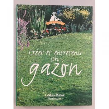 Gazon Parfait : Guide Complet pour Créer et Entretenir votre Gazon