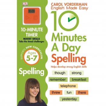 10 Minutes A Day Spelling, Ages 5-7