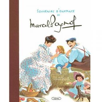 SOUVENIRS ENFAN MARCEL PAGNOL