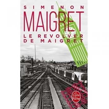 Maigret's Revolver - A Detective Novel by Georges Simenon