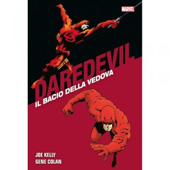 Il bacio della vedova. Daredevil collection: 22