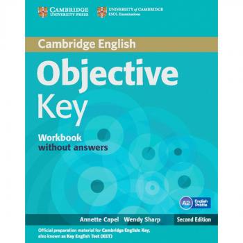 Objective Key: 2nd Edition. Workbook without answers