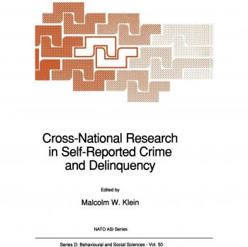 Cross-National Research in Self-Reported Crime and Delinquency
