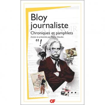 Bloy Journalist: Artikel und Chroniken