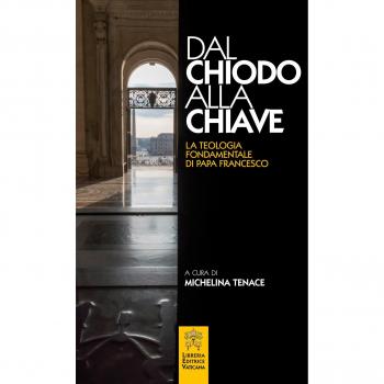 Dal chiodo alla chiave. La teologia fondamentale di papa Francesco.
