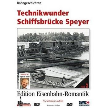 Technikwunder Schiffsbrücke Speyer - Bahngeschichten - Edition Eisenbahn-Romantik - RioGrande [Alemania] [DVD]