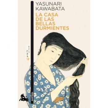 La Casa des Belles Dormeuses (Poche, Broché, Contemporain) - Yasunari Kawabata