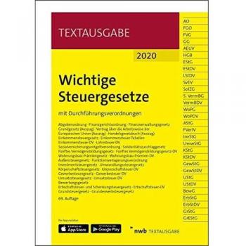 Wichtige Steuergesetze: mit Durchführungsverordnungen.