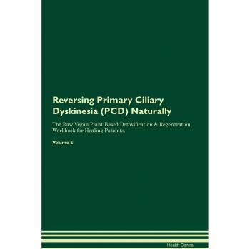 Reversing Primary Ciliary Dyskinesia