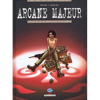 Arcane Majeur Band 3: Cuba Libre