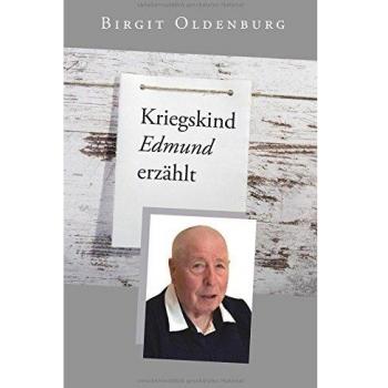 Kriegskind Edmund erzählt