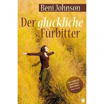 Der glückliche Fürbitter