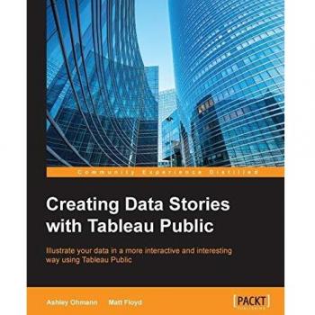 Creating Data Stories with Tableau Public