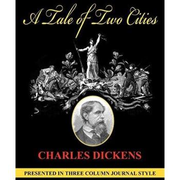 A Tale of Two Cities - Ungekürzt im Spaltenformat von Charles Dickens