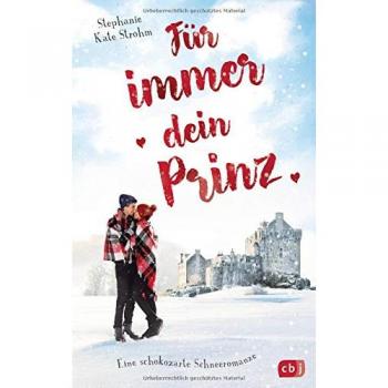 Pour Toujours Ton Prince - Une Romance Chocolatée en Hiver (Édition Défectueuse)