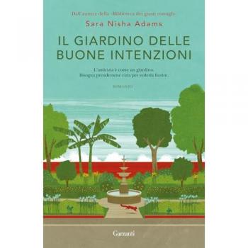 Giardino delle Buone Intenzioni - Guida Pratica per la Crescita Personale e il Benessere