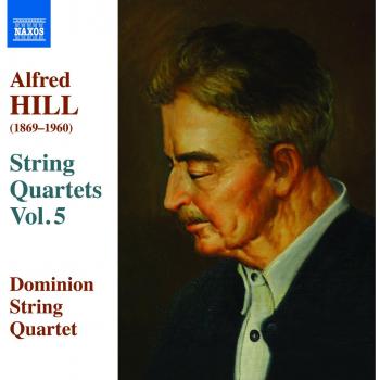 Hill string quartets 1214 dominion string quartet naxos 8573267