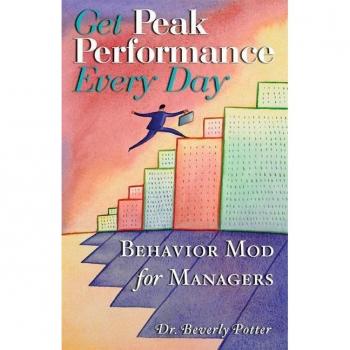 Gestion de Performance Maximale: Guide Pratique par Beverly A. Potter