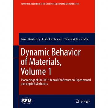 Dynamic Behavior of Materials: Volume 1 - Vitalsource Edition