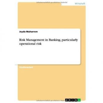 Risk Management in Banking, particularly operational risk