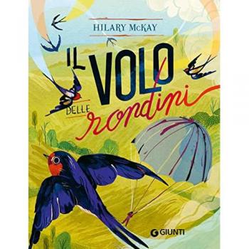 Il Volo delle Rondini - Romanzo Giovanile di Hilary Mckay