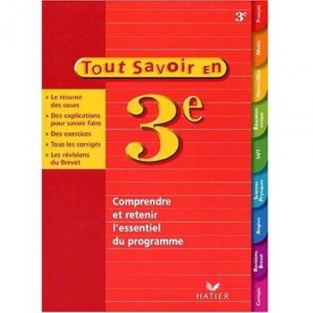 Tout savoir en 3e