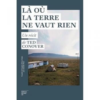 Là où la terre ne vaut rien - Roman, Fiction contemporaine, Exploration des thèmes de l'identité et de l'appartenance, Style narratif immersif, Écriture poétique et évocatrice