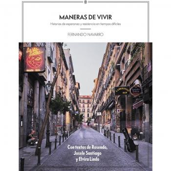Maneras de vivir: Historias de esperanza y resistencia en tiempos difíciles (Tapa blanda)