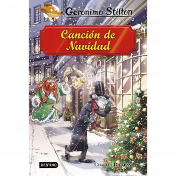Canción de Navidad: Grandes historias Stilton - Geronimo Stilton