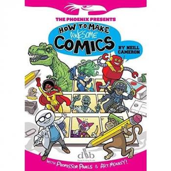 How to Make Awesome Comics