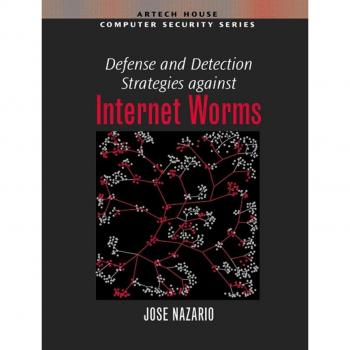 Internet Worm Defense and Detection Solutions