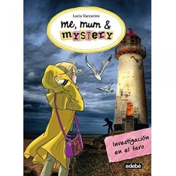 Me, Mum & Mystery : Enquête au Phare - Livre en version originale traduite
