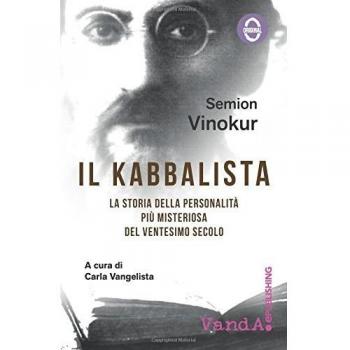 Il kabbalista: La storia della personalità più misteriosa del ventesimo secolo