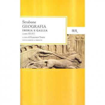 Geografia. Iberia e Gallia. Libri 3º e 4º. Testo greco a fronte