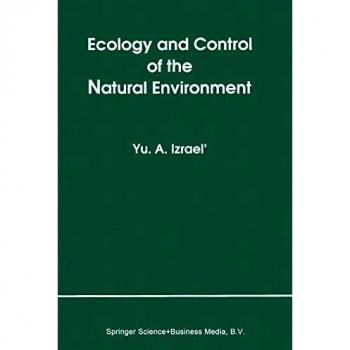 Ecology and Control of the Natural Environment