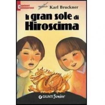 Il gran sole di Hiroshima