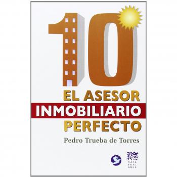 10: El asesor inmobiliario perfecto / The perfect real estate agent