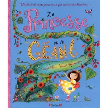 Die Prinzessin und der Riese - Kinderbuch von Caryl Hart und Sarah Warbuton