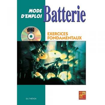Batterie - Manuel d'Utilisation et Exercices Fondamentaux + CD