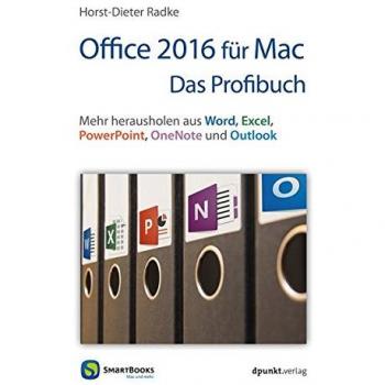 Office 2016 für Mac - Das Profibuch