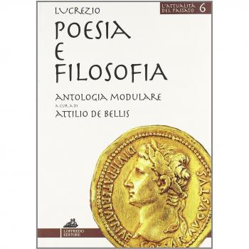 Poesia e filosofia. Antologia modulare. Per le Scuole superiori