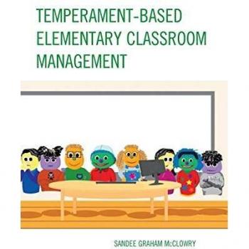 Temperament-Based Elementary Classroom Management