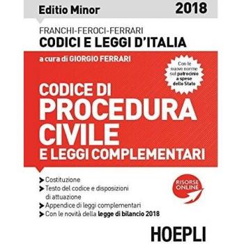 Code de procédure civile 2018 - Édition mineure et Code civil avec législations complémentaires 2017 - Édition minoritaire