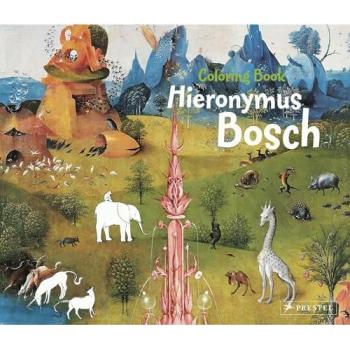 Hieronymus Bosch: Artistic Coloring Book for Adults