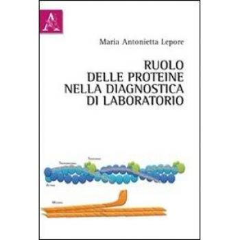 Ruolo delle proteine nella diagnostica di laboratorio