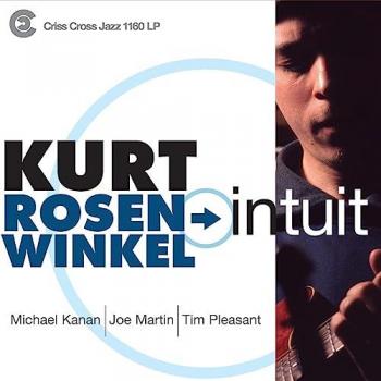 Intuit 2LP Vinyl Set - Gatefold Edition, 180g Black Vinyl by Kurt Rosenwinkel