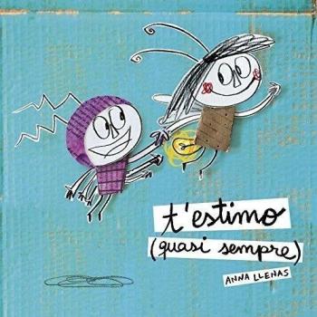 T'estimo - Anna Llenas