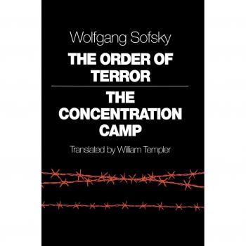 The Order of Terror: The Concentration Camp