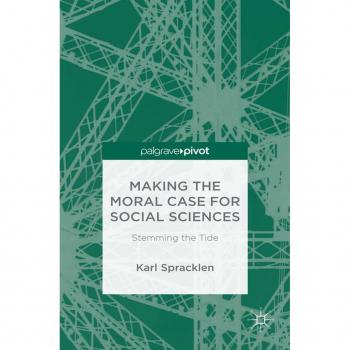 Moral Advocacy in Social Sciences: A Comprehensive Guide